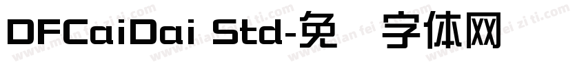 DFCaiDai Std字体转换